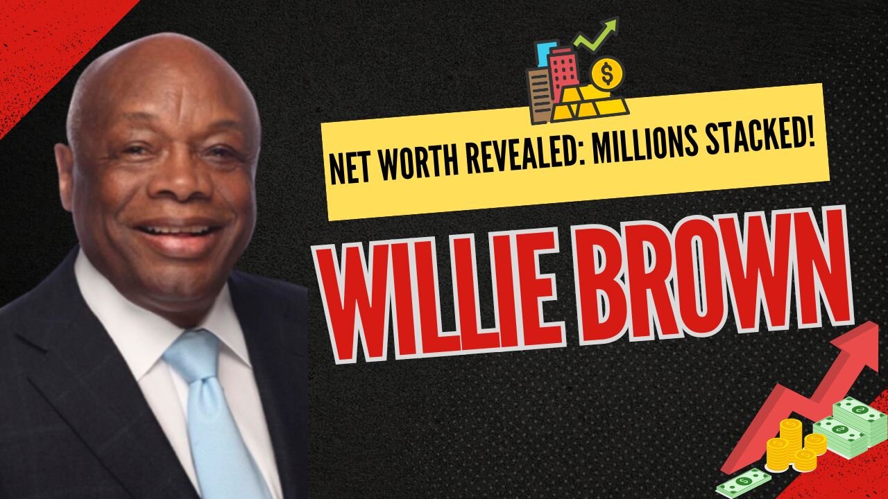 Willie Brown’s Net Worth MILLIONS Stacked!
