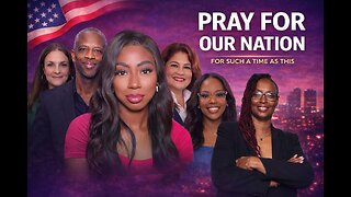 Pray for Our Nation | For Such a Time as This