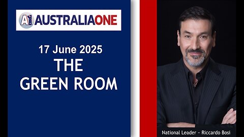 LTC Riccardo Bosi - AustraliaOne Party (A1) - The Green Room (17 June 25)