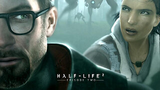 Half Life 2: Episode Two - This Vortal Coil (part 1)