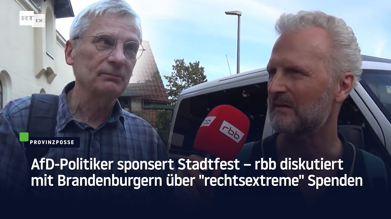 AfD-Politiker sponsert Stadtfest – rbb diskutiert mit Brandenburgern über "rechtsextreme" Spenden