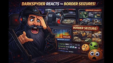 One Stream. Border Busts. Total Internet Chaos.🤠