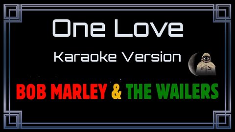 Bob Marley And The Wailers - One Love (CC)