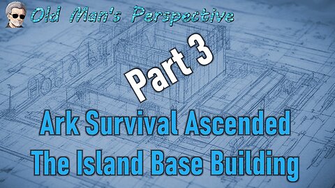 Ark Survival Ascended - The Island (EP17) - Building Our 1st Base - part 3