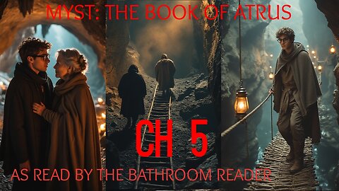 Myst: The Book of Atrus CH 5