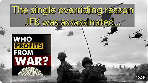 Ted Yacucci: The overriding single most important reason the conspirators assassinated JFK...