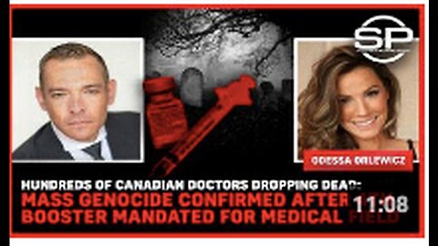 "Mass Deaths Among Canadian Doctors Post 4th Vaccine Booster Mandate: Genocide Confirmed"