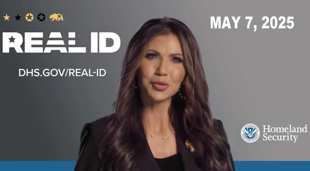 Everyone will Need a REAL-ID to Fly or Visit Federal Buildings in the United States by MAY 7