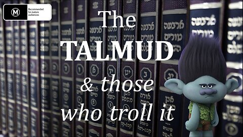 The Talmud and commonly cherry-picked passages