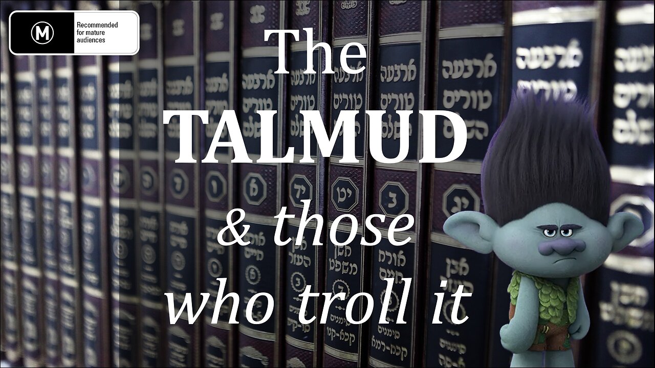 The Talmud and commonly cherry-picked passages