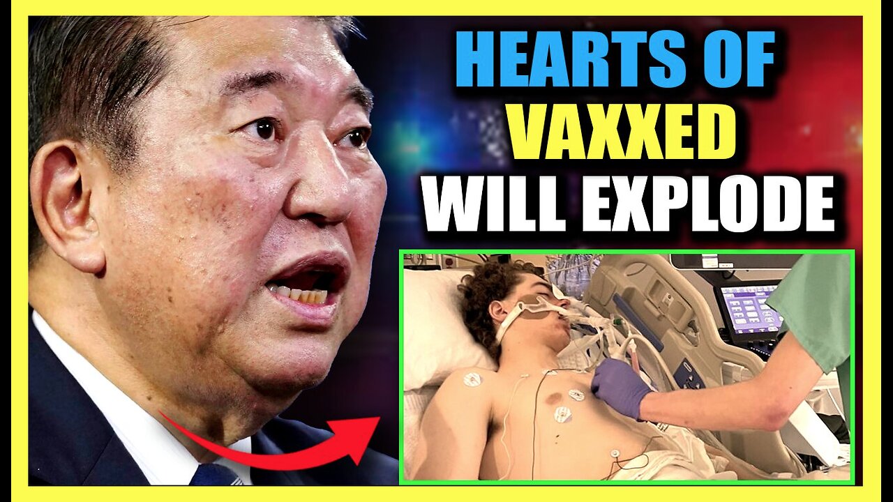 Japan Warns Hearts of 6 Billion Vaxxed Set to Explode in Global Catastrophe