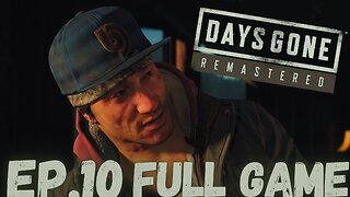 DAYS GONE REMASTERED Gameplay Walkthrough EP.10- Skizzo FULL GAME