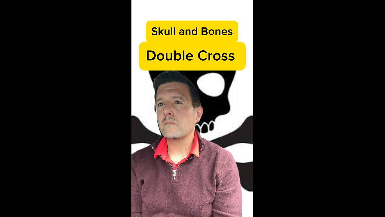 Skull and bones the 322 , St. George Cross Saint Andrews Cross, and the double cross