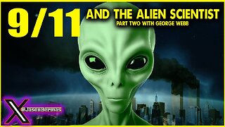 911 And The Alien Scientist Part 2