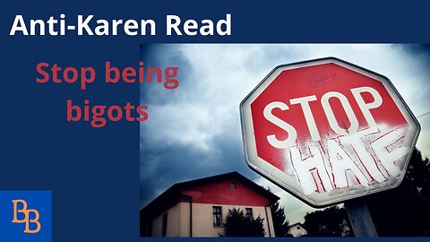Karen Read anties need to stop being bigots