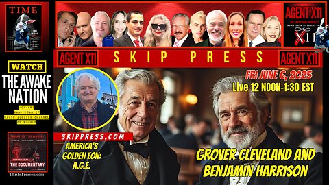 AGENT X11: EP: 228: SKIP PRESS: AMERICA'S GOLDEN EON A.G.E.