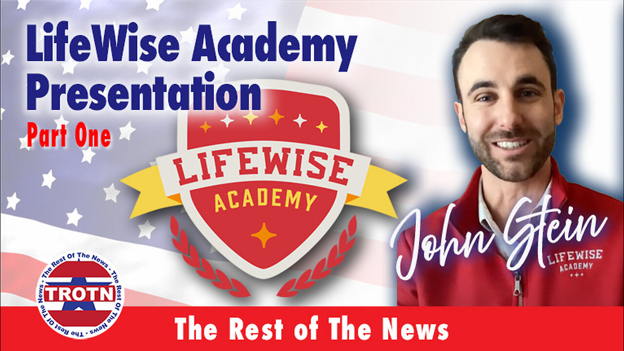 Lifewise Academy Presentation Part 1
