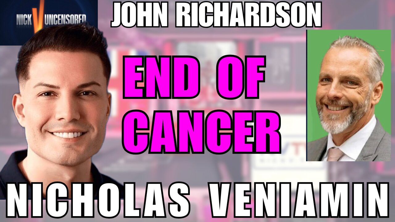 The Future Without Cancer? John Richardson & Nicholas Veniamin Explore