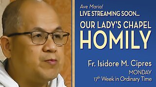 Monday of the Seventeenth Week in Ordinary Time - July 28, 2025 - OLC HOMILY