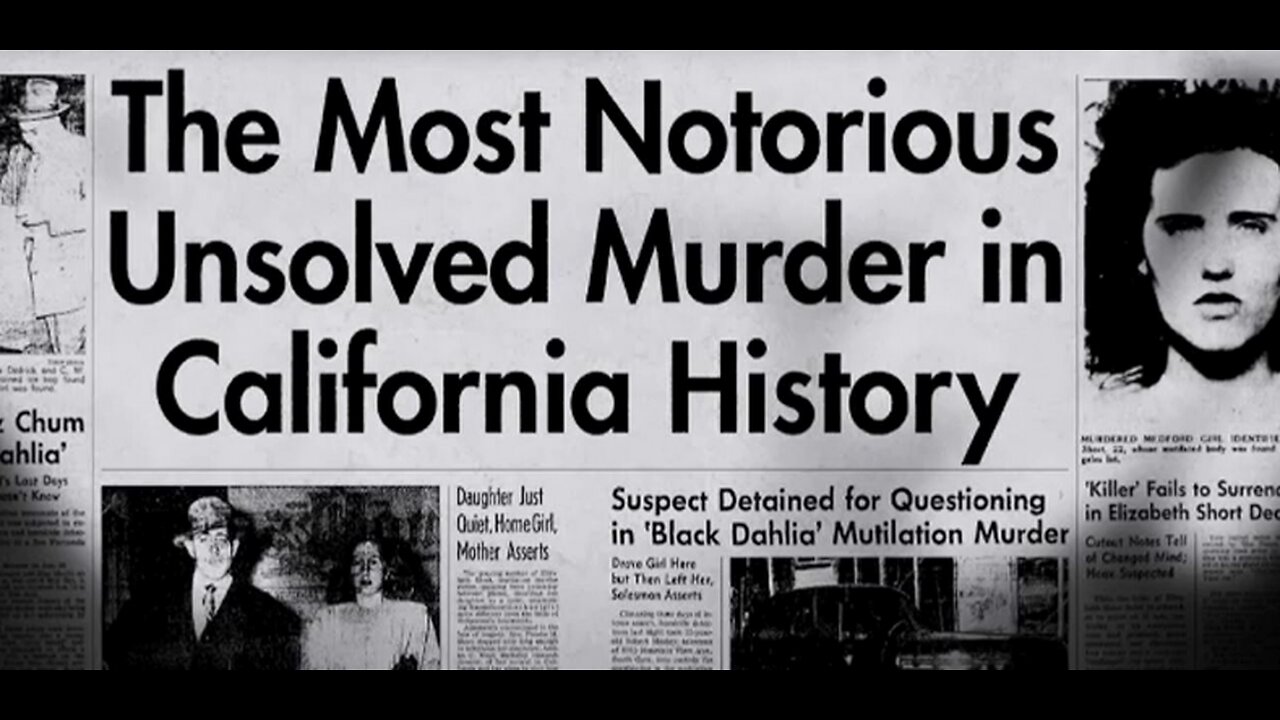 Unsolved Mysteries: Black Dahlia