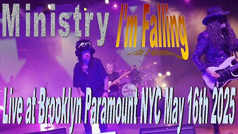Ministry - I'm Falling (Live at Brooklyn Paramount NYC May 16th 2025)