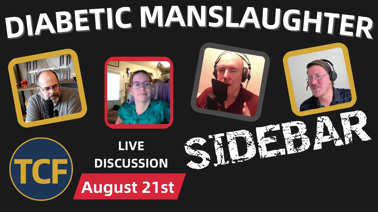 Diabetic Crash & Manslaughter: Can a Medical Issue Be a Crime? - Aug 21 TCF Sidebar Panel