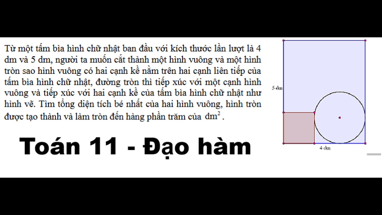 THPT Nguyễn Khuyến: Từ một tấm bìa hình chữ nhật ban đầu với kích thước lần lượt là 4dm và 5 dm,
