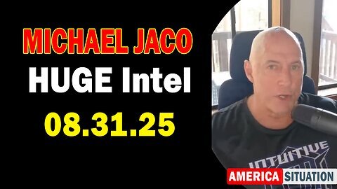 Michael Jaco.Trump news Update 8.31.25. Juan O Savin.X22 Report.Restored Republic. And We Know