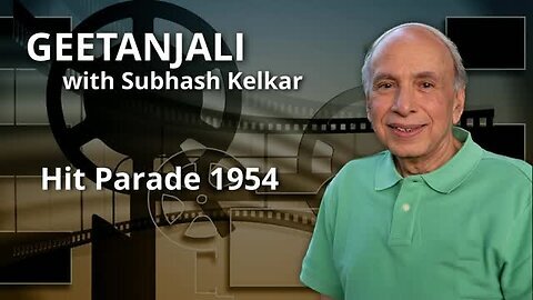 Geetanjali - Hit Parade 1954 Presented by Subhas Kelkar