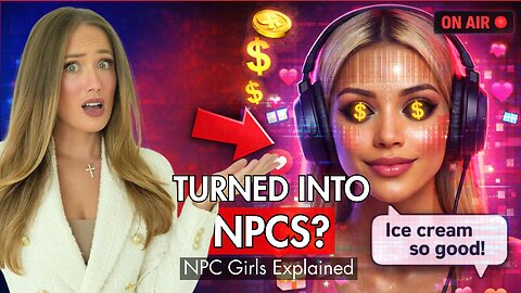 NPC Girls & The Digital Dehumanization of Women