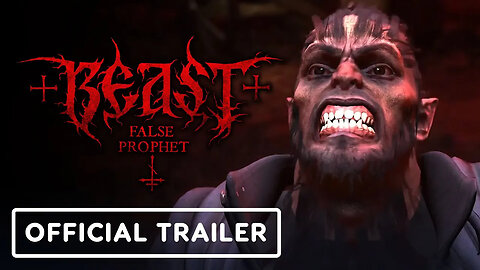 BEAST - False Prophet - Official Major Update 2 Gameplay Trailer