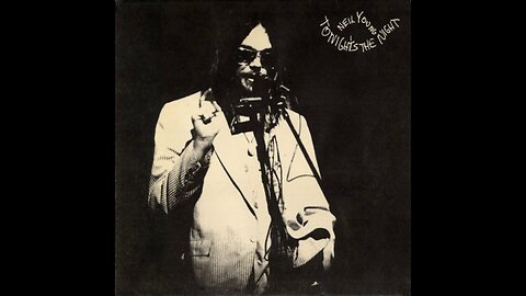 Neil Young - Tonight's The Night (1975) [Full Album]