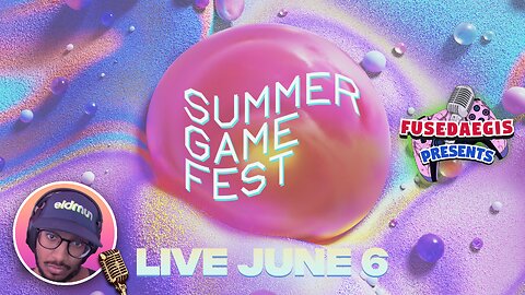 Summer Game Fest REACTION 6.6.2025 | FusedAegis Presents