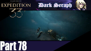 Let's Play, Expedition 33, Part 78, Painted Love