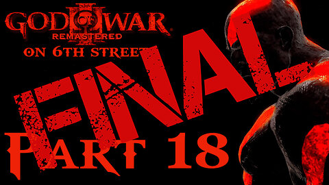 My Vengeance is Complete | God of War III Part FINAL