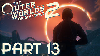 Space Lesbians! | The Outer Worlds 2 Part 13