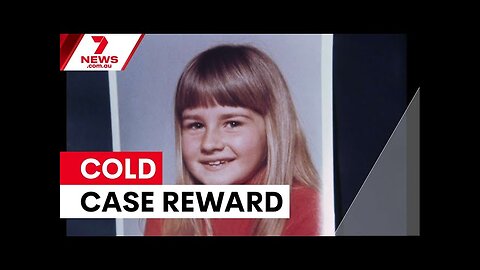 $1 million reward for 50-year-old cold case 7NEWS