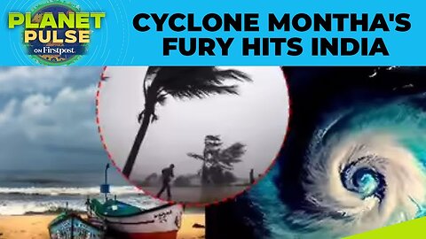 Cyclone Montha Weakens but Leaves Trail of Destruction Across South India | Planet Pulse