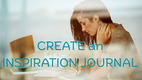 CREATE an INSPIRATION JOURNAL ~JARED RAND’s GLOBAL MEDITATION CALL 08-13-25