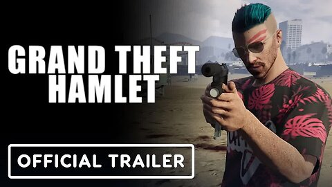 Grand Theft Hamlet - Exclusive Trailer (2025) Sam Crane, Mark Oosterveen