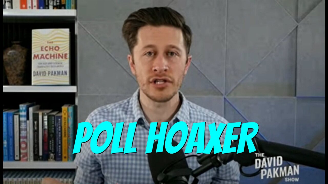 Bath House Champion David Pakman Hoaxes Some Polls About Donald Trump