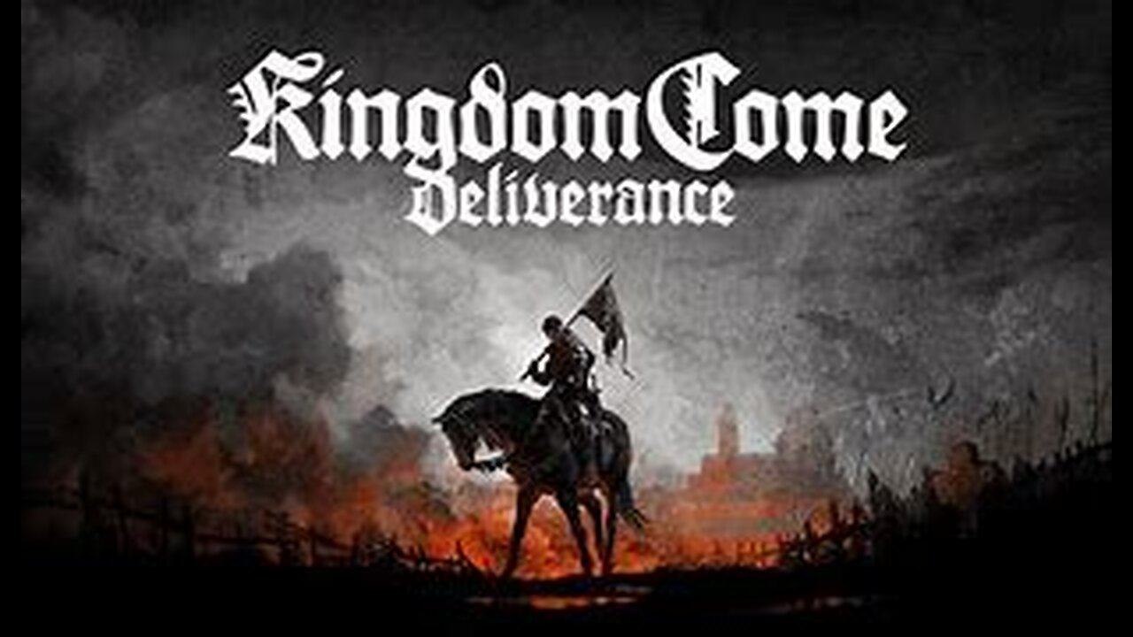 Kingdom Come Deliverance E.P 14- 05/03/25