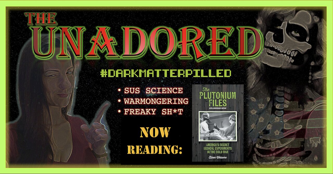 [288] The Plutonium Files: America’s Secret Medical Experiments in the Cold War 01