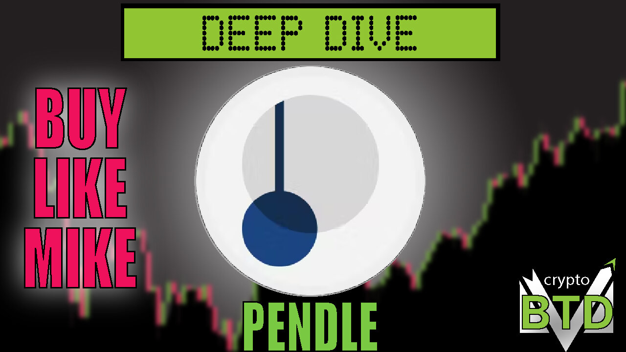 📢 PENDLE: Deep Dive [What is PENDLE?] Buy or pass?!