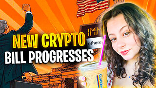 IMPORTANT CRYPTO MARKET STRUCTURE BILL MOVES FORWARD! EVERYTHING YOU NEED TO KNOW