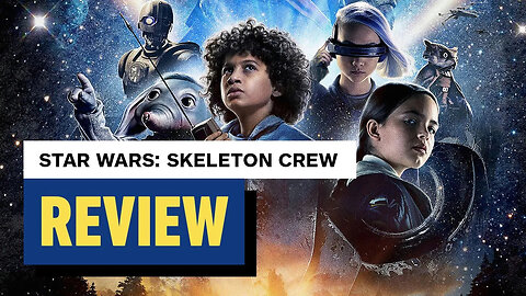 Star Wars： Skeleton Crew Series Premiere Review-jjI25iz9XPo-137+140-1920x10