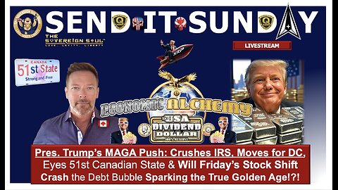Trump's MAGA Blitz: IRS Crush, Peace Prize Push, Putin, 51st State & Stock Crash Heralds Golden Age?