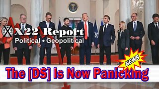 X22 Dave Report - Zelensky And EU Are In A Weak Position, Peace Is Coming, Strings Will Be Cut
