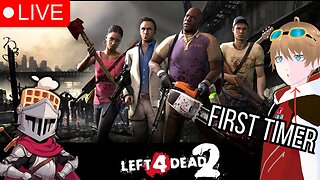 FIRST TIME L4D2 ZOMBIE TIME