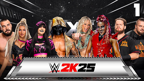 WWE 2K25 NXT July 22nd 2025 - Match 1: The Doll STRIKES!
